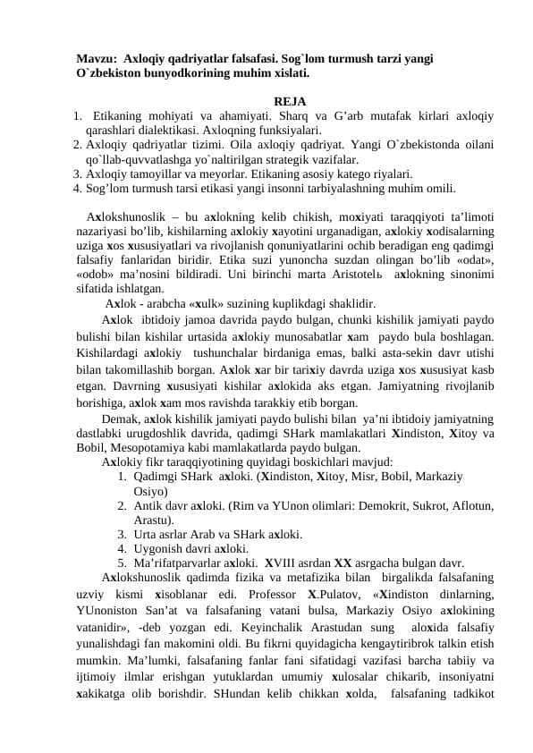 Axloqiy qadriyatlar falsafasi. Sog`lom turmush tarzi yangi O`zbekiston bunyodkorining muhim xislati.