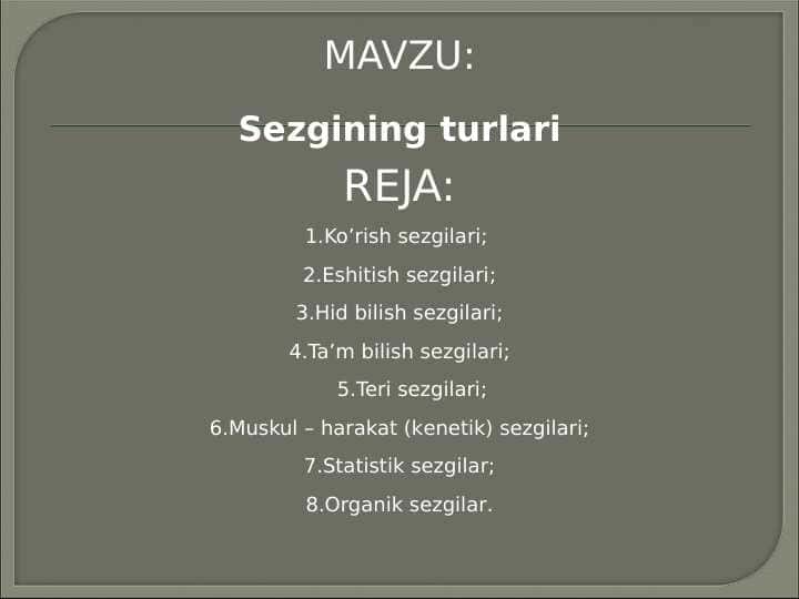 Sezgining turlari