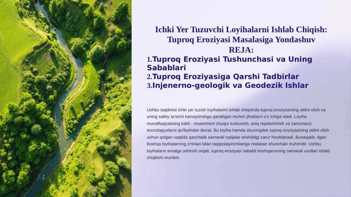 Ichki Yer Tuzuvchi Loyihalarni Ishlab Chiqish: Tuproq Eroziyasi Masalasiga Yondashuv