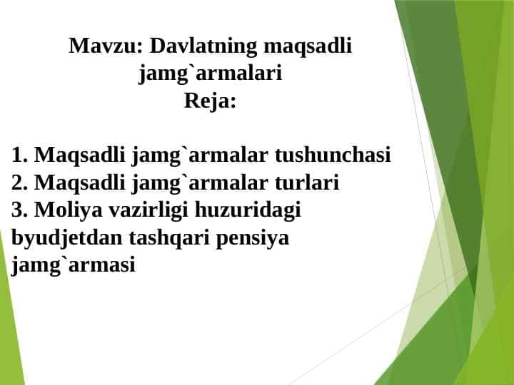 Davlatning maqsadli jamg`armalari