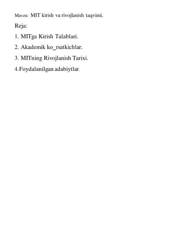 MIT kirish va rivojlanish taqvimi