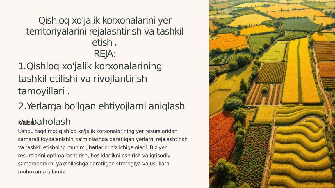 Qishloq xo'jalik korxonalarini yer territoriyalarini rejalashtirish va tashkil etish .