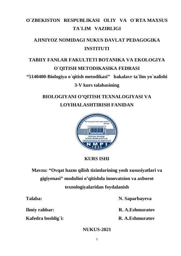 Ovqat hazm qilish tizimlarining yosh xususiyatlari va gigiyenasi- modulini o’qitishda innovatsion va axborot texnologiyalaridan foydalanish