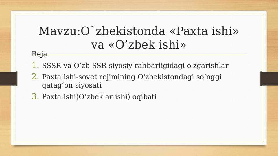 O`zbekistonda «Paxta ishi» va «O’zbek ishi»
