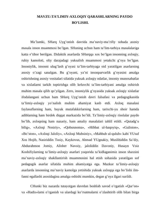 MAVZU:TA’LIMIY-AXLOQIY QARASHLARNING PAYDO BO’LISHI.