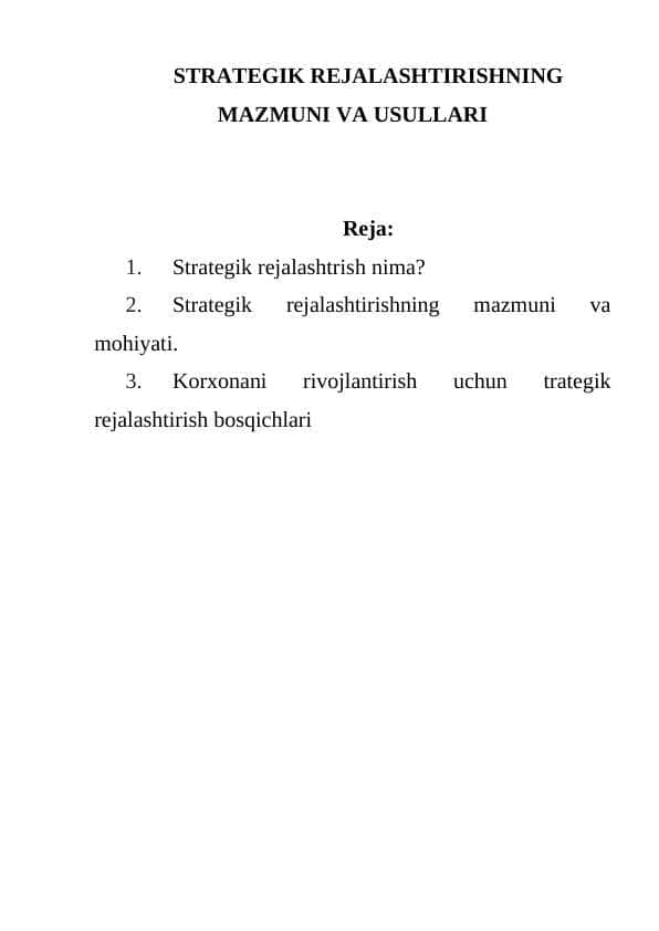 STRATEGIK REJALASHTIRISHNING MAZMUNI VA USULLARI