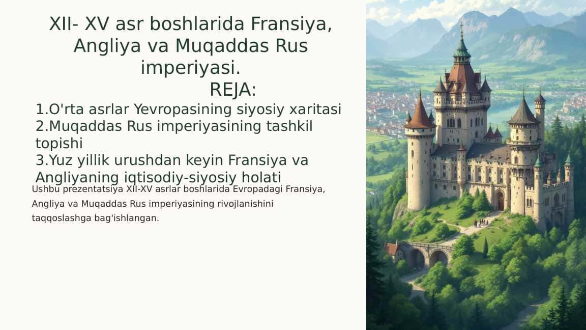 XII- XV asr boshlarida Fransiya, Angliya va Muqaddas Rus imperiyasi
