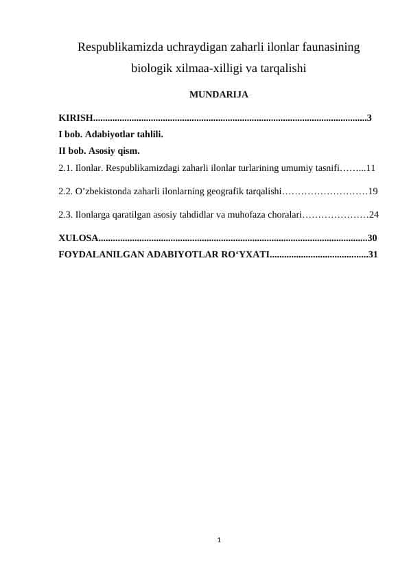 Respublikamizda uchraydigan zaharli ilonlar faunasining biologik xilmaa-xilligi va tarqalishi