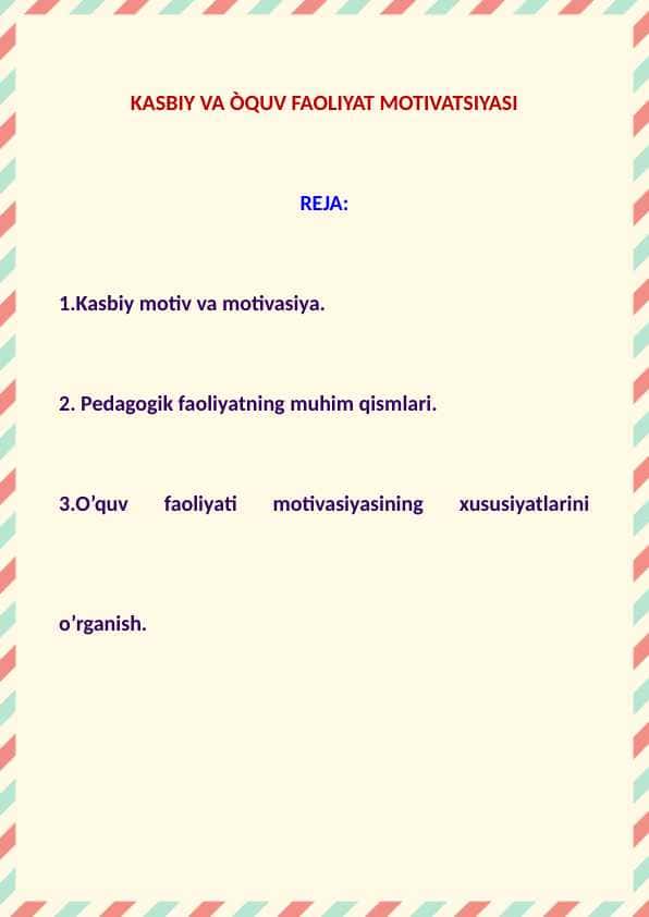 Kasbiy va òquv faoliyat motivatsiyasi