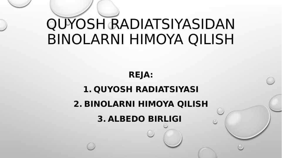 Quyosh radiatsiyasidan binolarni himoya qilish