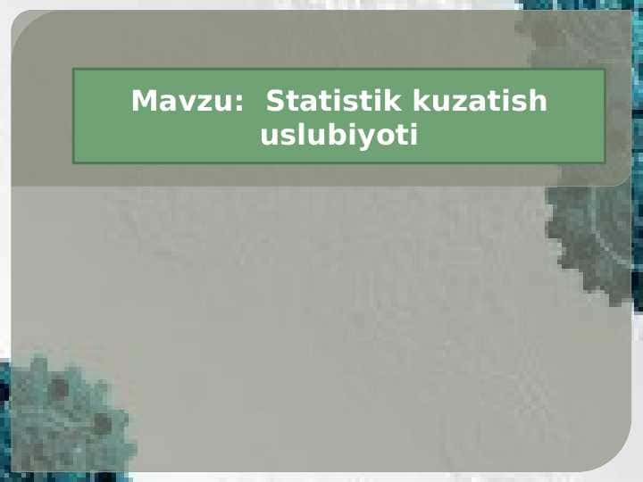 Statistik kuzatish uslubiyoti