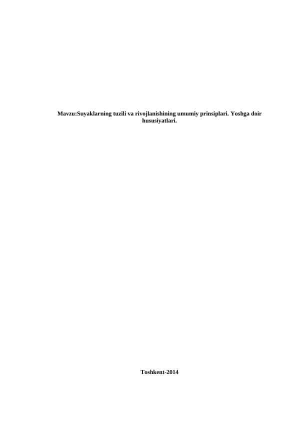 Suyuqlikning tuzilishi va rivojlanishining umumiy prinsiplari. Yoshga doir hususiyatlari
