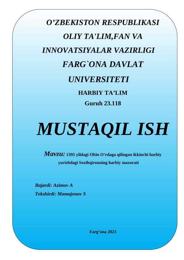 1395 yildagi Oltin O‘rdaga qilingan ikkinchi harbiy yurishdagi Soxibqironning harbiy maxorati