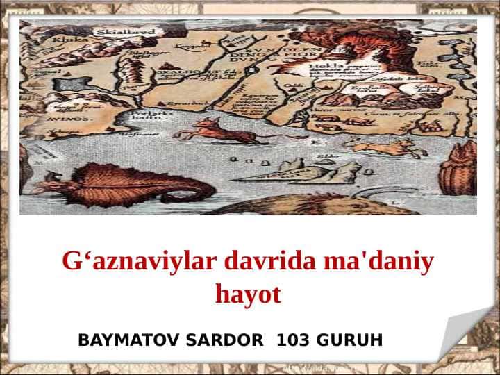 G‘aznaviylar davrida ma'daniy hayot