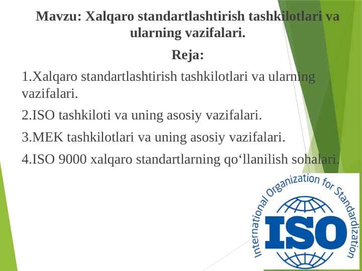 Xalqaro standartlashtirish tashkilotlari va ularning vazifalari