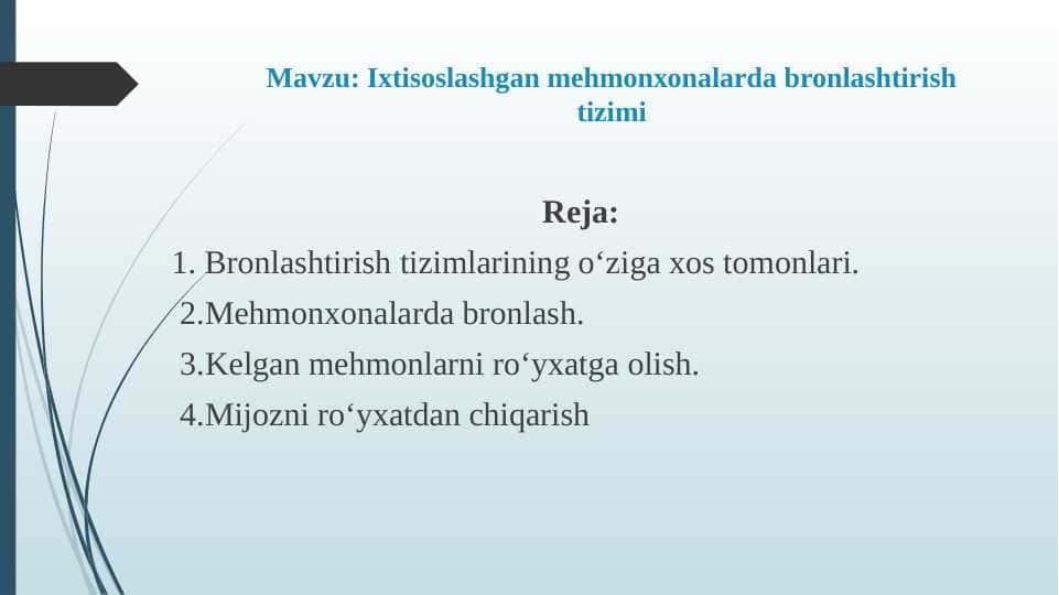 Ixtisoslashgan mehmonxonalarda bronlashtirish tizimi