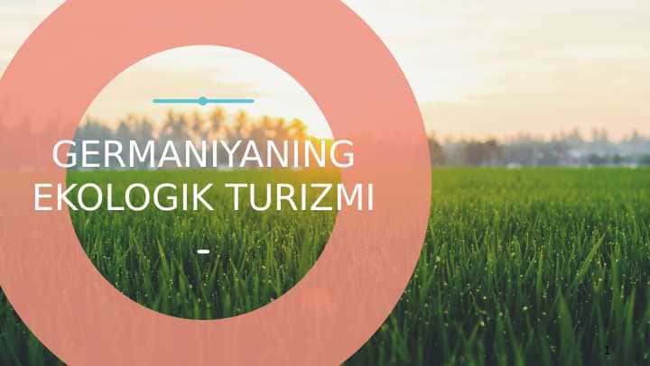 GERMANIYANING EKOLOGIK TURIZMI