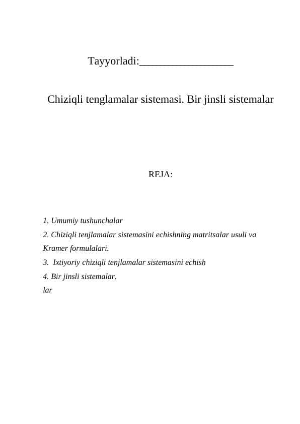 Chiziqli tenglamalar sistemasi. Bir jinsli sistemalar