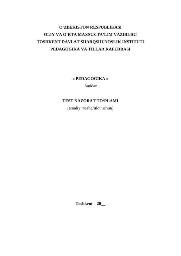 “PEDAGOGIKA.” FANIDAN 1-ORALIQ NAZORAT UCHUN TEST SAVOLLARI