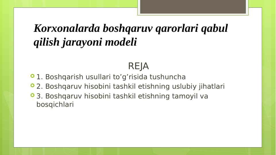 Korxonalarda boshqaruv qarorlari qabul qilish jarayoni modellari
