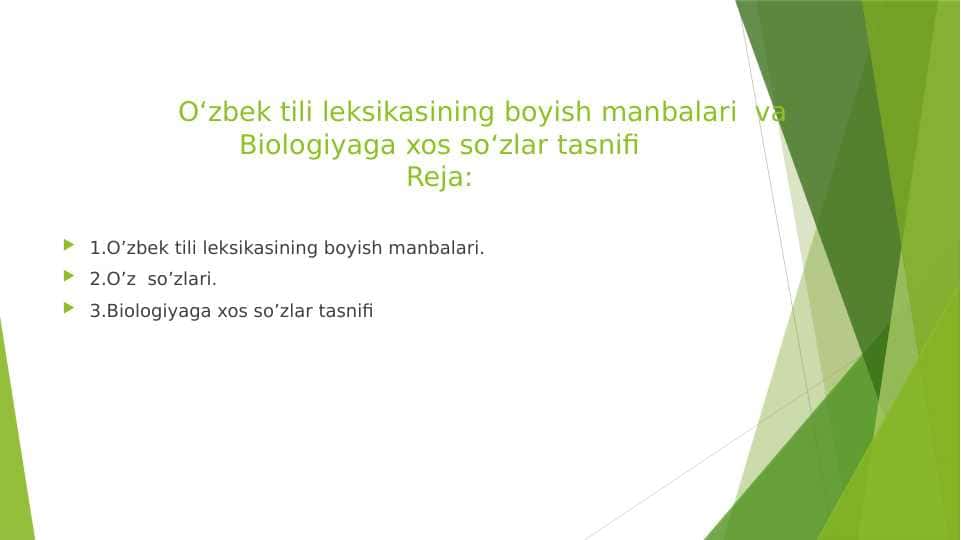 O‘zbek tili leksikasining boyish manbalari va Biologiyaga xos so‘zlar tasnifi