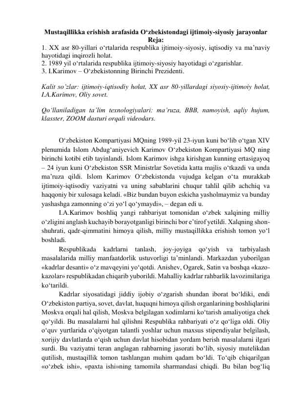 Mustaqillikka erishish arafasida O‘zbekistondagi ijtimoiy-siyosiy jarayonlar