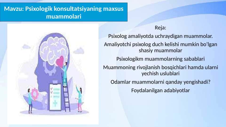Psixologik konsultatsiyaning maxsus muammolari 29.pptx
