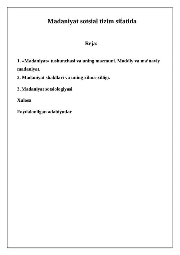 Madaniyat sotsiologiyasi Madaniyat sotsial tizim sifatida