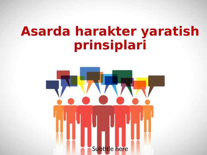 Asarda harakter yaratish prinsiplari