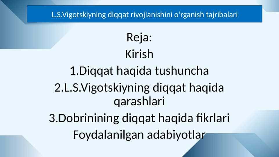 L.S.Vigotskiyning diqqat rivojlanishini o’rganish tajribalari 29.pptx