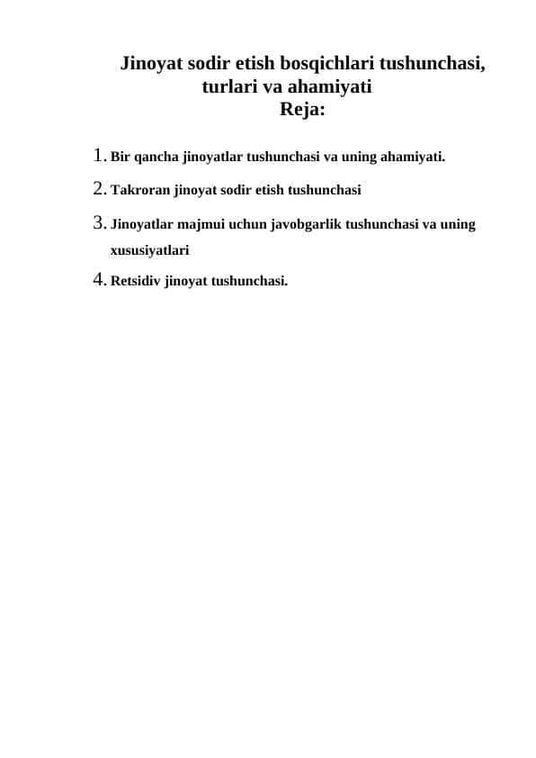 Jinoyat sodir etish bosqichlari tushunchasi, turlari va ahamiyati