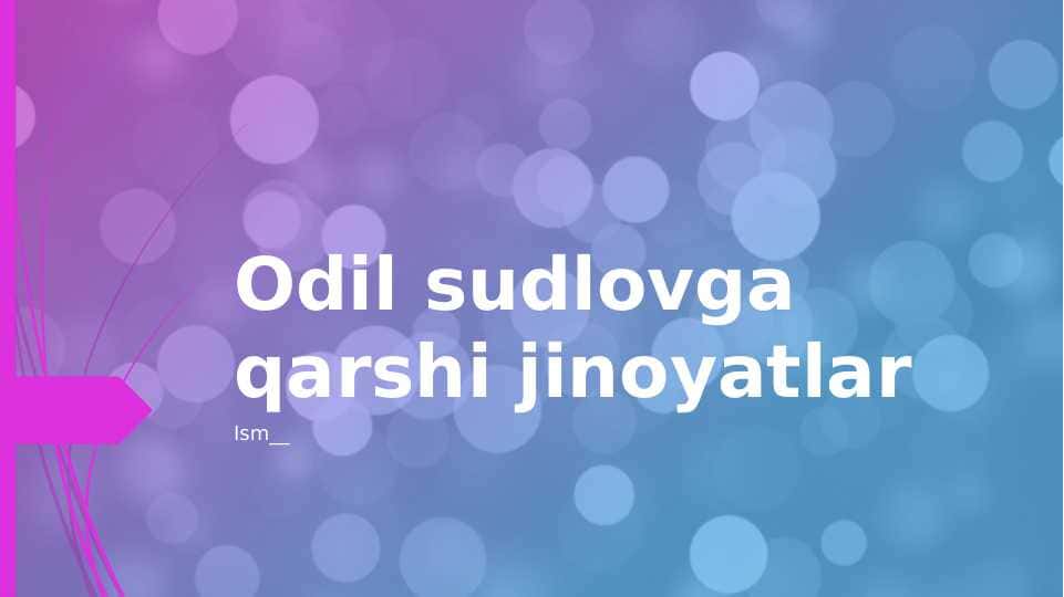 Odil sudlovga qarshi jinoyatlar