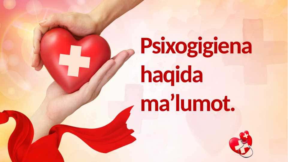 Psixogigiena haqida ma’lumot.