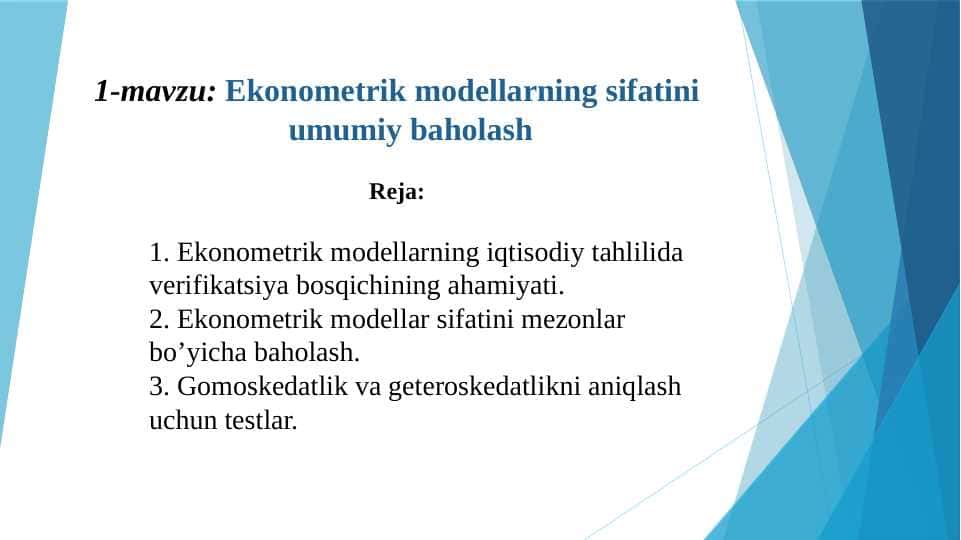 Ekonometrik modellarning sifatini umumiy baholash
