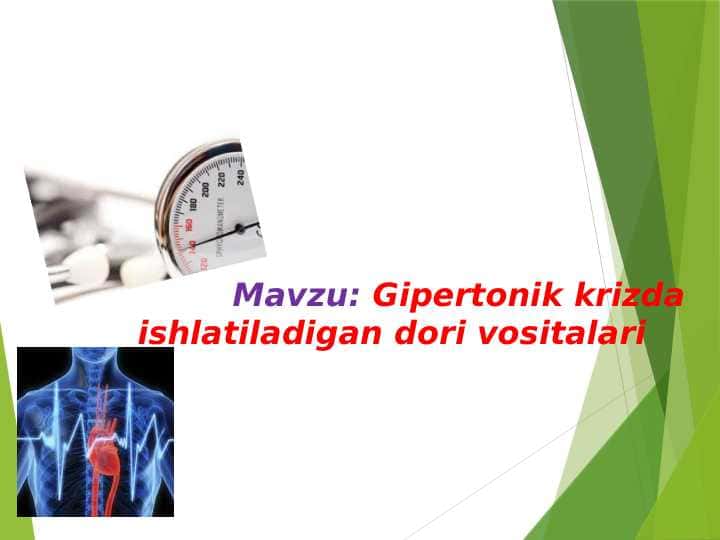 Gipertonik krizda ishlatiladigan dori vositalari