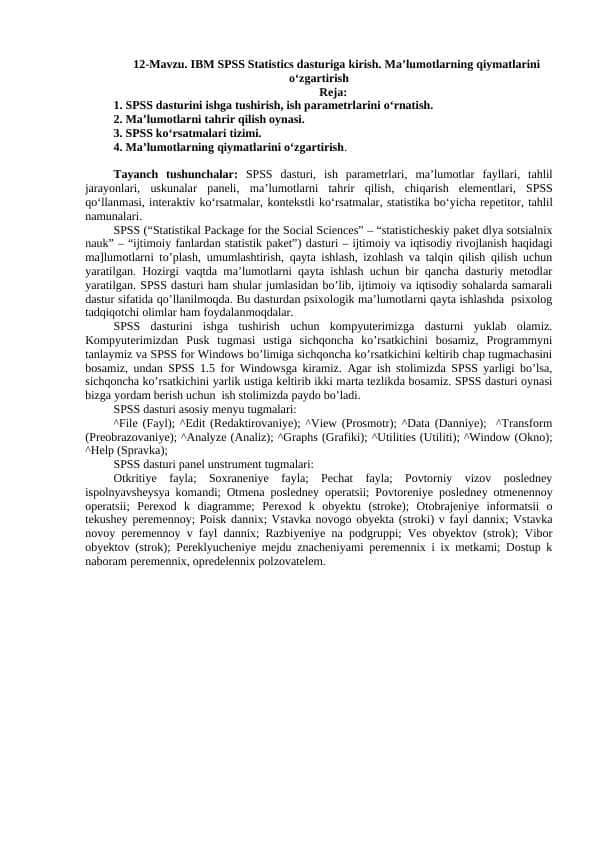 . IBM SPSS Statistics dasturiga kirish. Ma’lumotlarning qiymatlarini o‘zgartirish