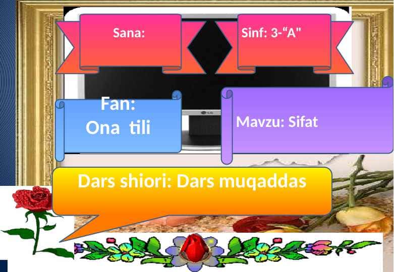 Sifat mavzusida dars ishlanma