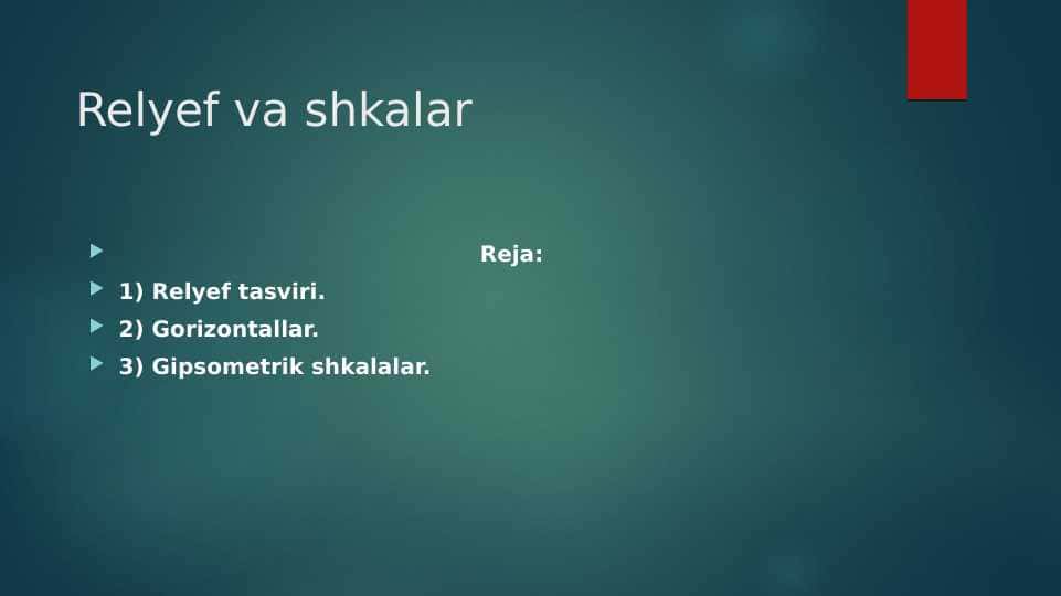Relyef va shkalar