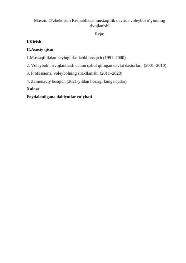 Oʻzbekoston Respublikasi mustaqillik davrida voleybol oʻyinining rivojlanishi