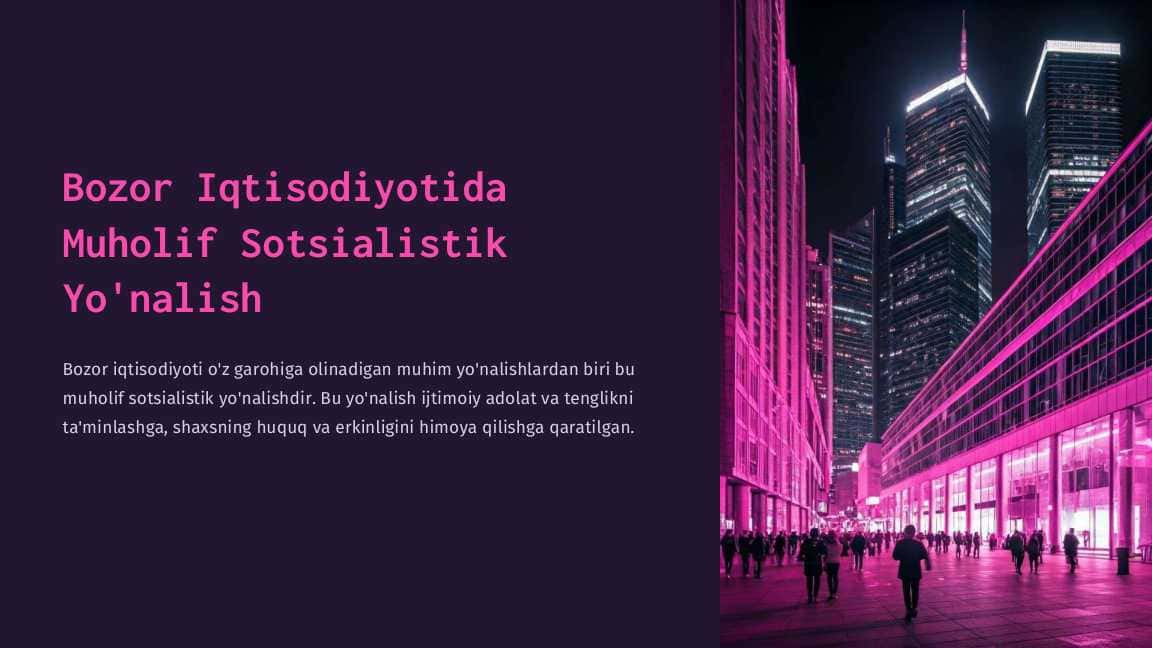 Bozor iqtisodiyotida muholif sotsialistik yo'nalish