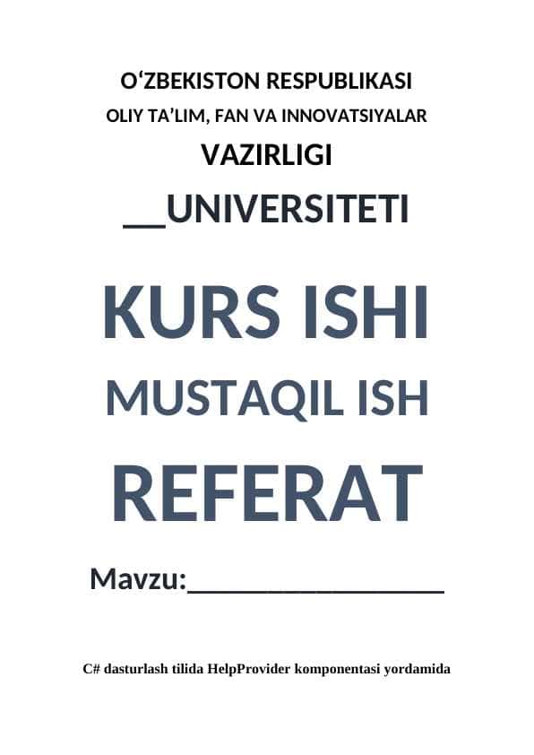 C# dasturlash tilida HelpProvider komponentasi yordamida dasturlar yaratish
