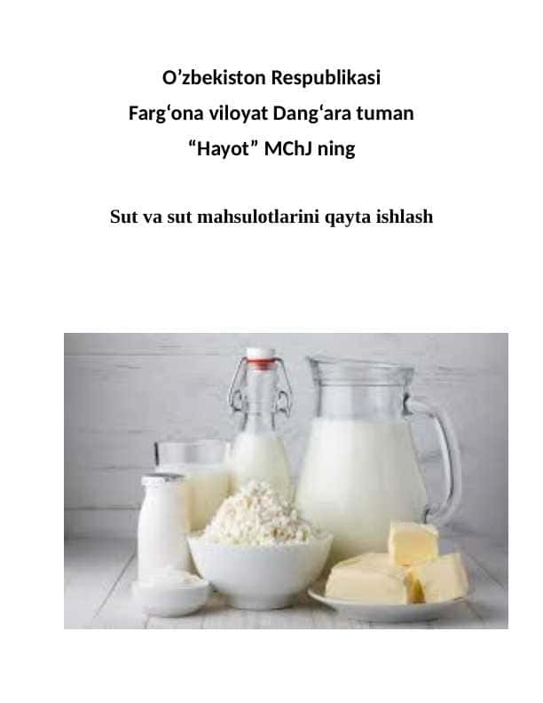 Sut va sut mahsulotlarini qayta ishlash