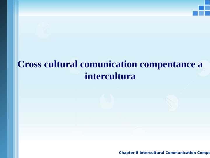 Cross cultural comunication compentance a intercultural