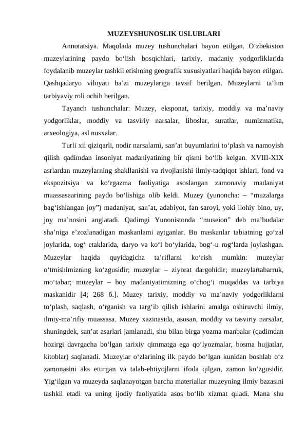 MUZEYSHUNOSLIK USLUBLARI
