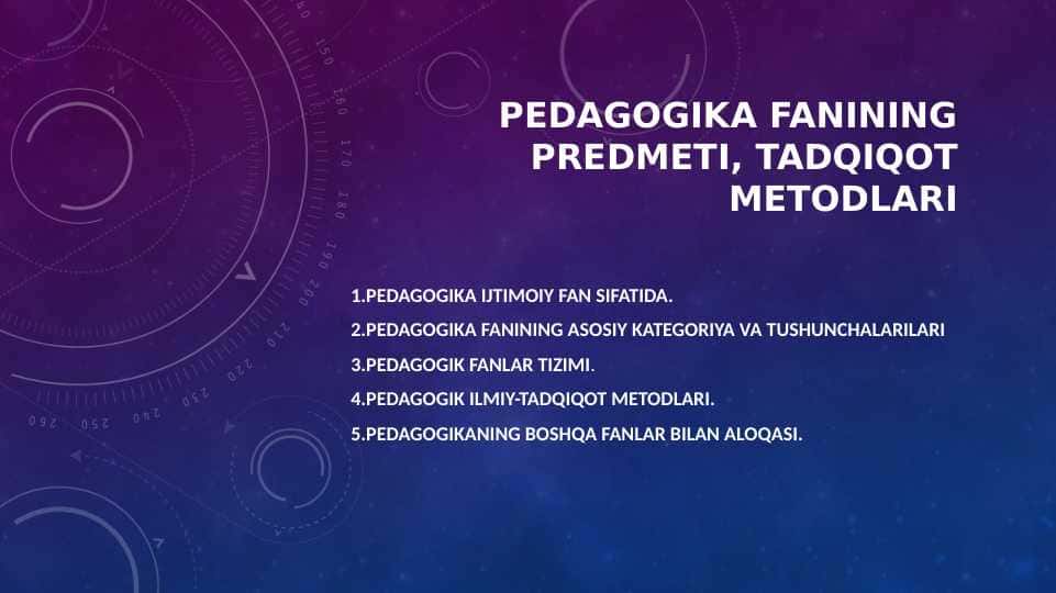 Pedagogika fanining predmeti, tadqiqot metodlari