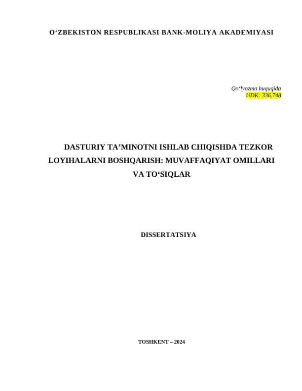 DASTURIY TA’MINOTNI ISHLAB CHIQISHDA TEZKOR LOYIHALARNI BOSHQARISH: MUVAFFAQIYAT OMILLARI VA TO‘SIQLAR