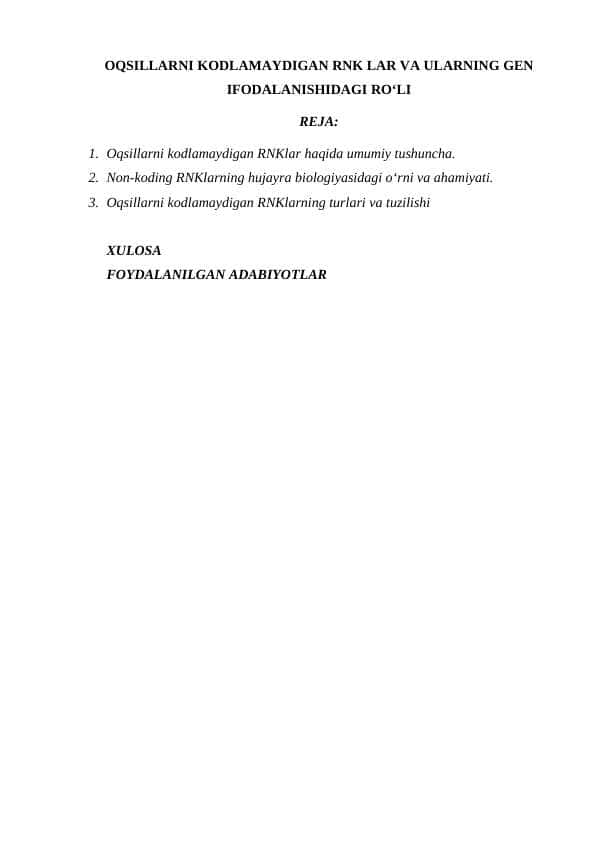OQSILLARNI KODLAMAYDIGAN RNK LAR VA ULARNING GEN IFODALANISHIDAGI ROʻLI