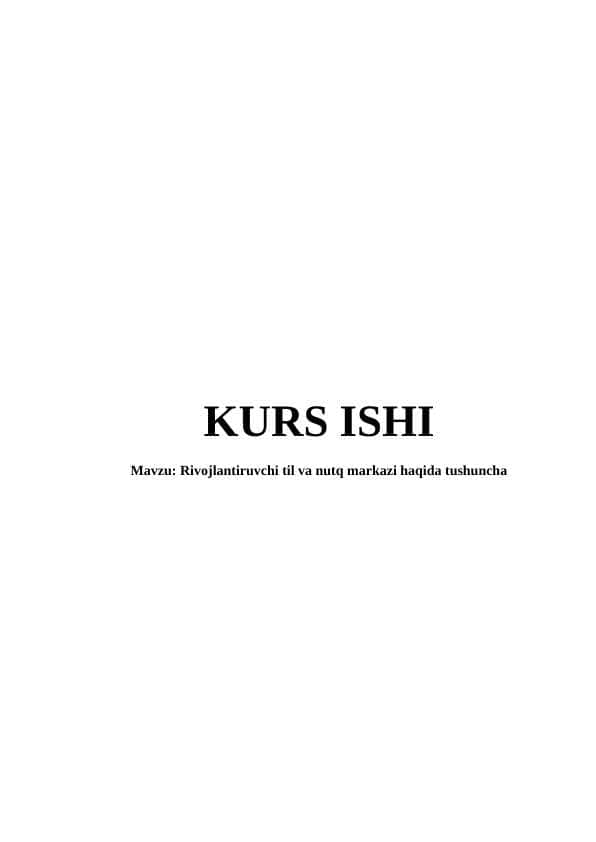 Rivojlantiruvchi til va nutq markazi haqida tushuncha