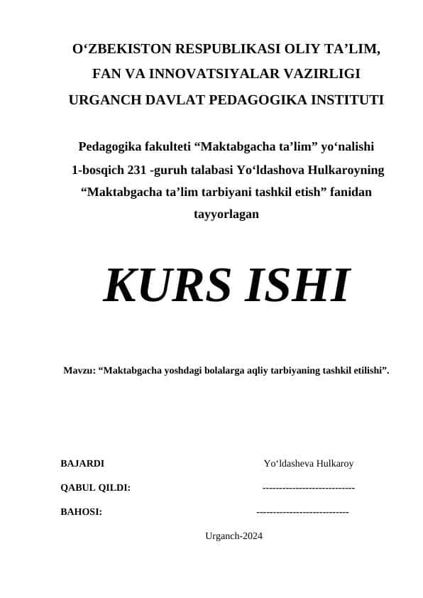 Maktabgacha yoshdagi bolalarga aqliy tarbiyaning tashkil etilishi