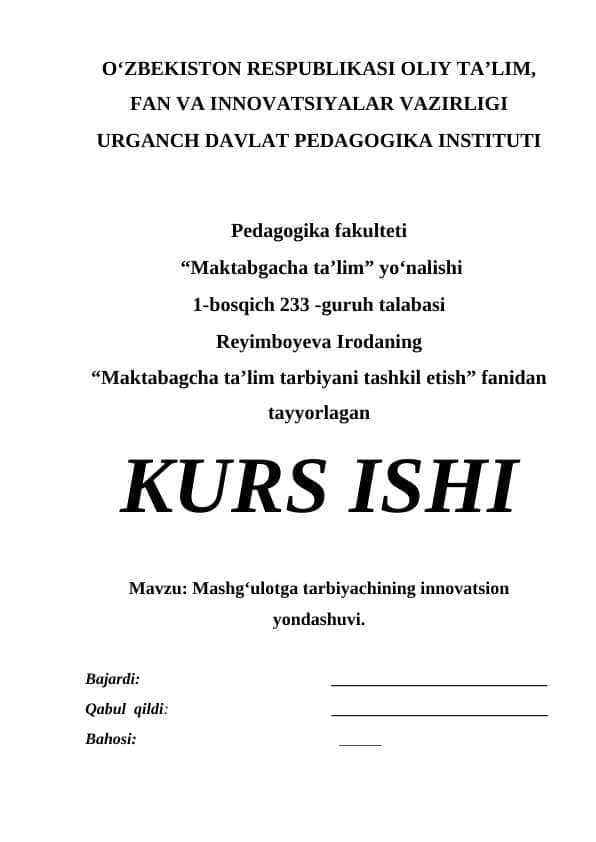 Mashg‘ulotga tarbiyachining innovatsion yondashuvi.